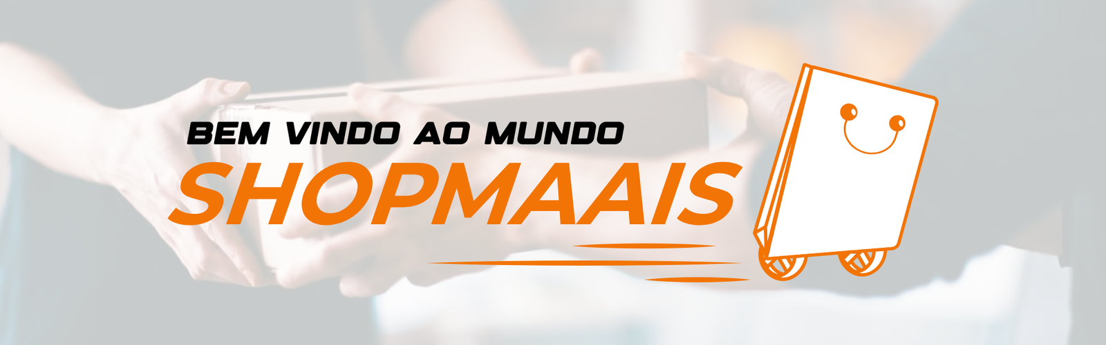 BANNER BEM VINDO AO MUNDO SHOP MAAIS